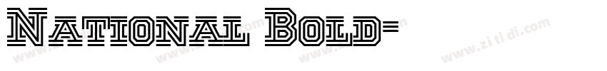 National Bold字体转换 National Bold字体转换